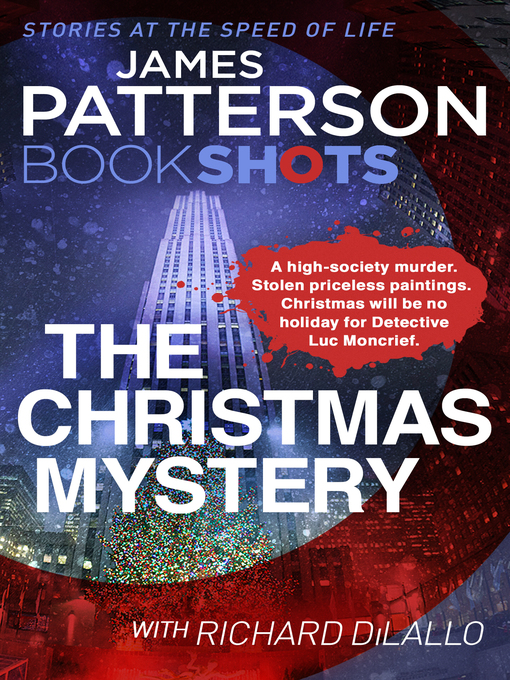 Title details for The Christmas Mystery by James Patterson - Wait list